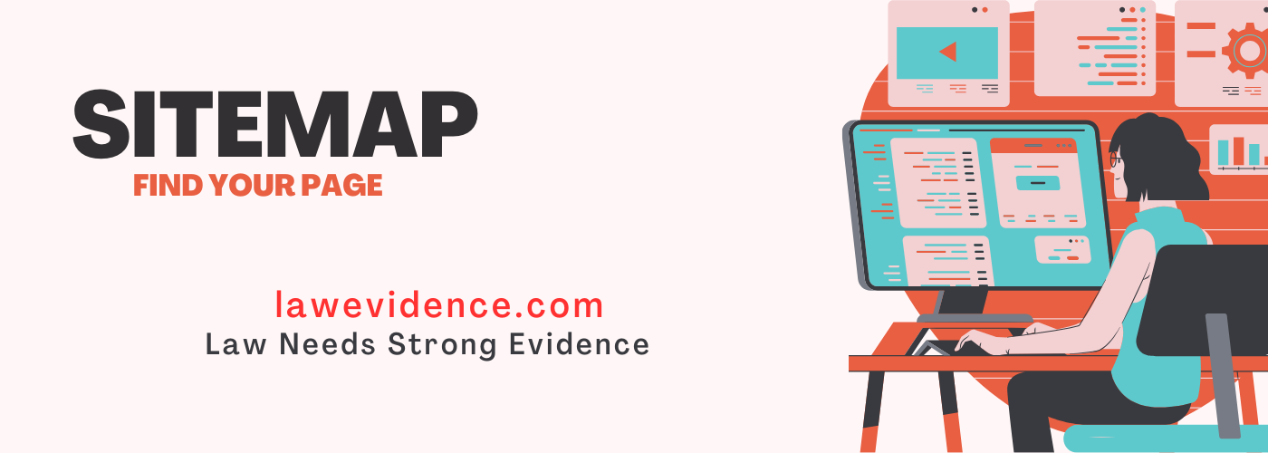 Sitemap Law Evidence